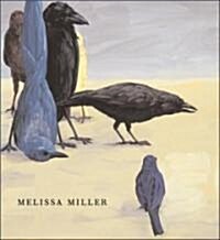 Melissa Miller (Hardcover)