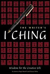The Writers I Ching (Paperback)
