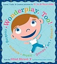 Wonderplay, Too (Paperback)