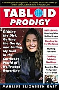 Tabloid Prodigy (Hardcover)