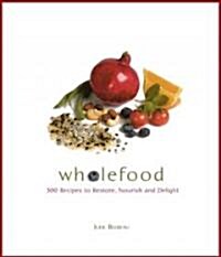 Wholefood (Paperback)