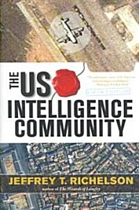 The U.s. Intelligence Community (Paperback)