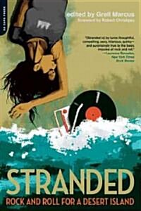 Stranded: Rock and Roll for a Desert Island (Paperback)