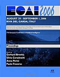 Ecai 2006, 17th European Conference on Artificial Intelligence (Paperback)