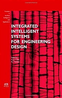 Integrated Intelligent Systems for Engineering Design (Hardcover)