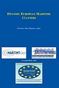 Dynamic European Maritime Clusters (Paperback)