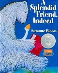 A Splendid Friend, Indeed (Board Books)