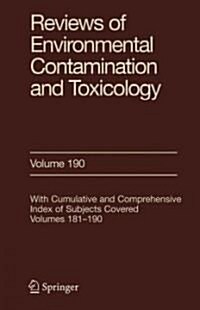 Reviews of Environmental Contamination and Toxicology 190 (Hardcover, 2007)