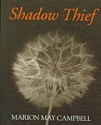 Shadow Thief (Paperback)