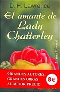 El amante de Lady Chatterley/ Lady Chatterleys Lover (Paperback, Translation)