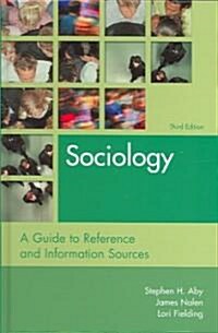 Sociology: A Guide to Reference and Information Sources (Hardcover, 3)