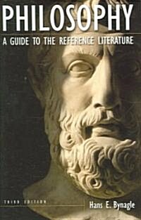 Philosophy: A Guide to the Reference Literature (Paperback, 3)