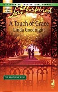 A Touch of Grace (Paperback)