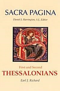 Sacra Pagina: First and Second Thessalonians: Volume 11 (Paperback)