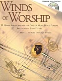 Winds of Worship: Trombone [With CD] (Paperback)