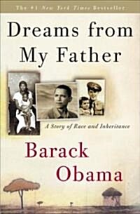 [중고] Dreams from My Father: A Story of Race and Inheritance (Hardcover)