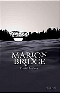 Marion Bridge 2nd Edition (Paperback, Revised)