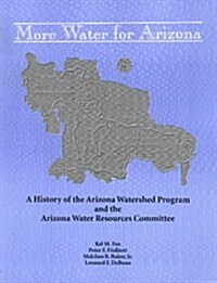 More Water for Arizona (Paperback)