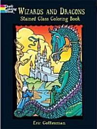 Wizards and Dragons Stained Glass Coloring Book (Paperback)