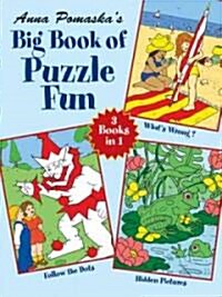 Anna Pomaskas Big Book of Puzzle Fun (Paperback)