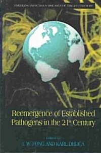 Reemergence of Established Pathogens in the 21st Century (Hardcover, 2003)