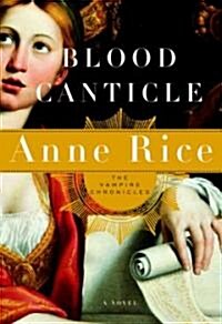 Blood Canticle (Hardcover, Deckle Edge)