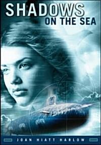 Shadows on the Sea (Hardcover)