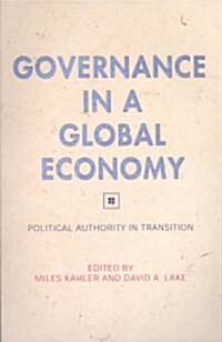 Governance in a Global Economy: Political Authority in Transition (Paperback)