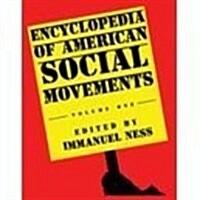 Encyclopedia of American Social Movements (Package)
