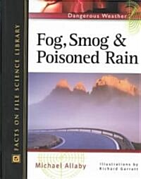 Fog, Smog, and Poisoned Rain (Hardcover, 2nd)