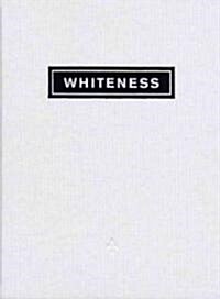 Whiteness (Hardcover)