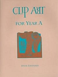 Clip Art for Year A (Paperback, CD-ROM)