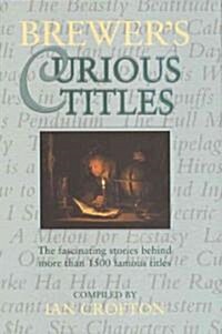 Brewers Curious Titles (Hardcover)