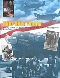 Wild Blue Yonder (Hardcover)