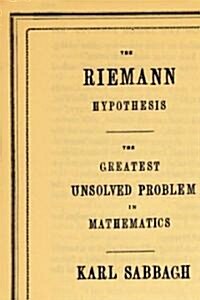 The Riemann Hypothesis (Hardcover)