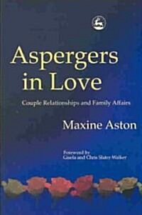 Aspergers in Love (Paperback)