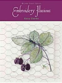 Embroidery Illusions (Hardcover)