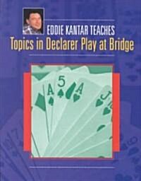 Topics in Declarer Play at Bridge (Paperback)