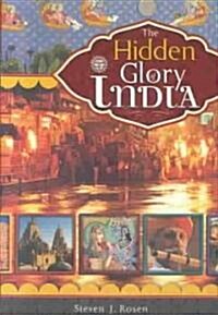 [중고] The Hidden Glory of India (Paperback, Illustrated)