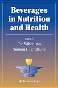 Beverages in Nutrition and Health (Hardcover, 2004)