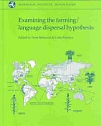 Examining the Farming/Language Dispersal Hypothesis (Hardcover)