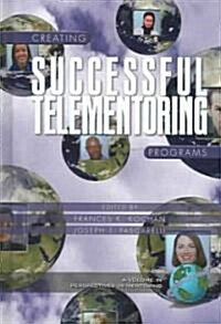 Creating Successful Telementoring Programs (Hc) (Hardcover)
