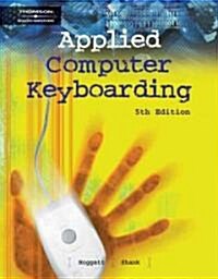 Applied Computer Keyboarding (Hardcover, 5th)