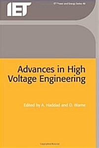 Advances in High Voltage Engineering (Hardcover)