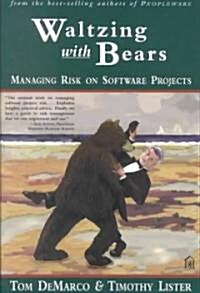 Waltzing With Bears (Paperback)