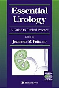 Essential Urology: A Guide to Clinical Practice (Hardcover)