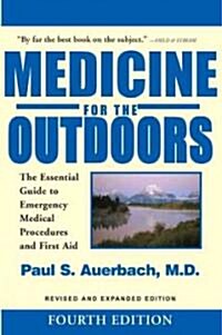 Medicine for the Outdoors (Paperback, 4th)