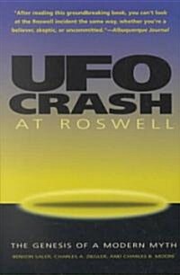 UFO Crash at Roswell: The Genesis of a Modern Myth (Paperback)