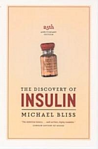 The Discovery of Insulin (Paperback, 25, Anniversary)