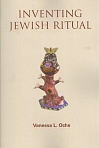Inventing Jewish Ritual (Paperback)